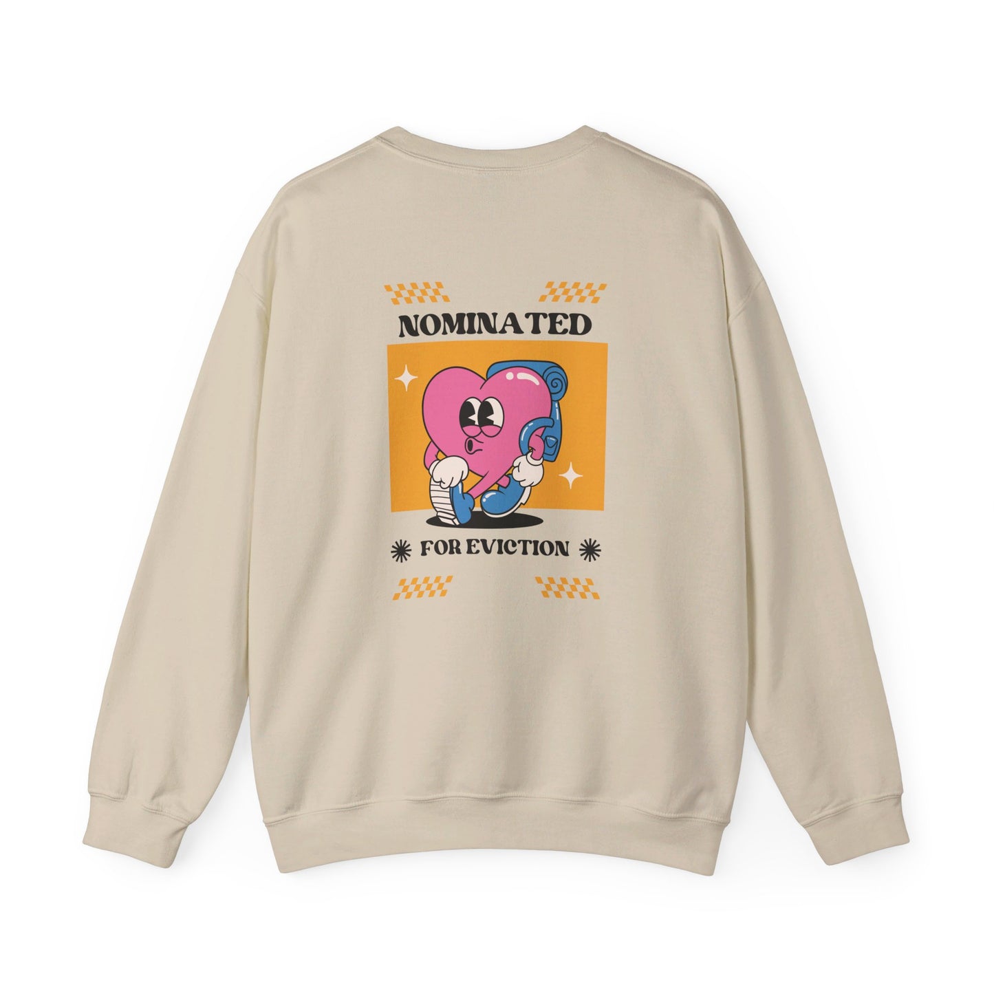 Nominated For Eviction Heavy Blend™ Crewneck Sweatshirt