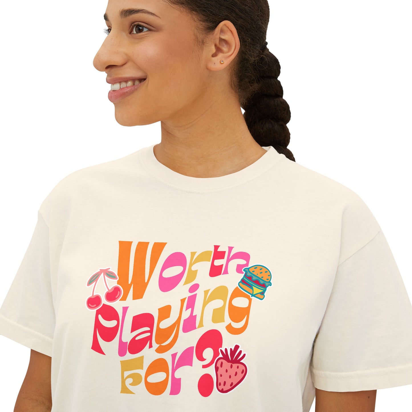 Worth Playing For? Women's Boxy Tee