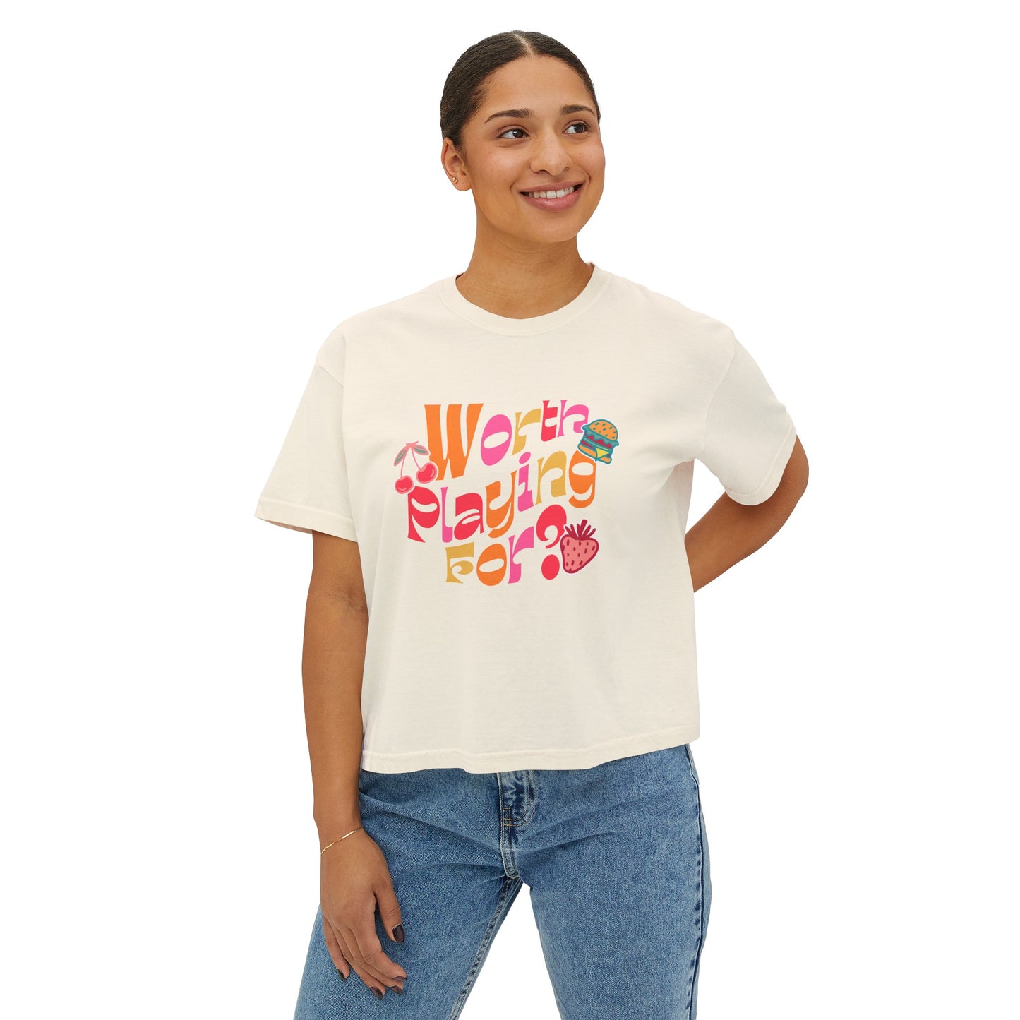 Worth Playing For? Women's Boxy Tee